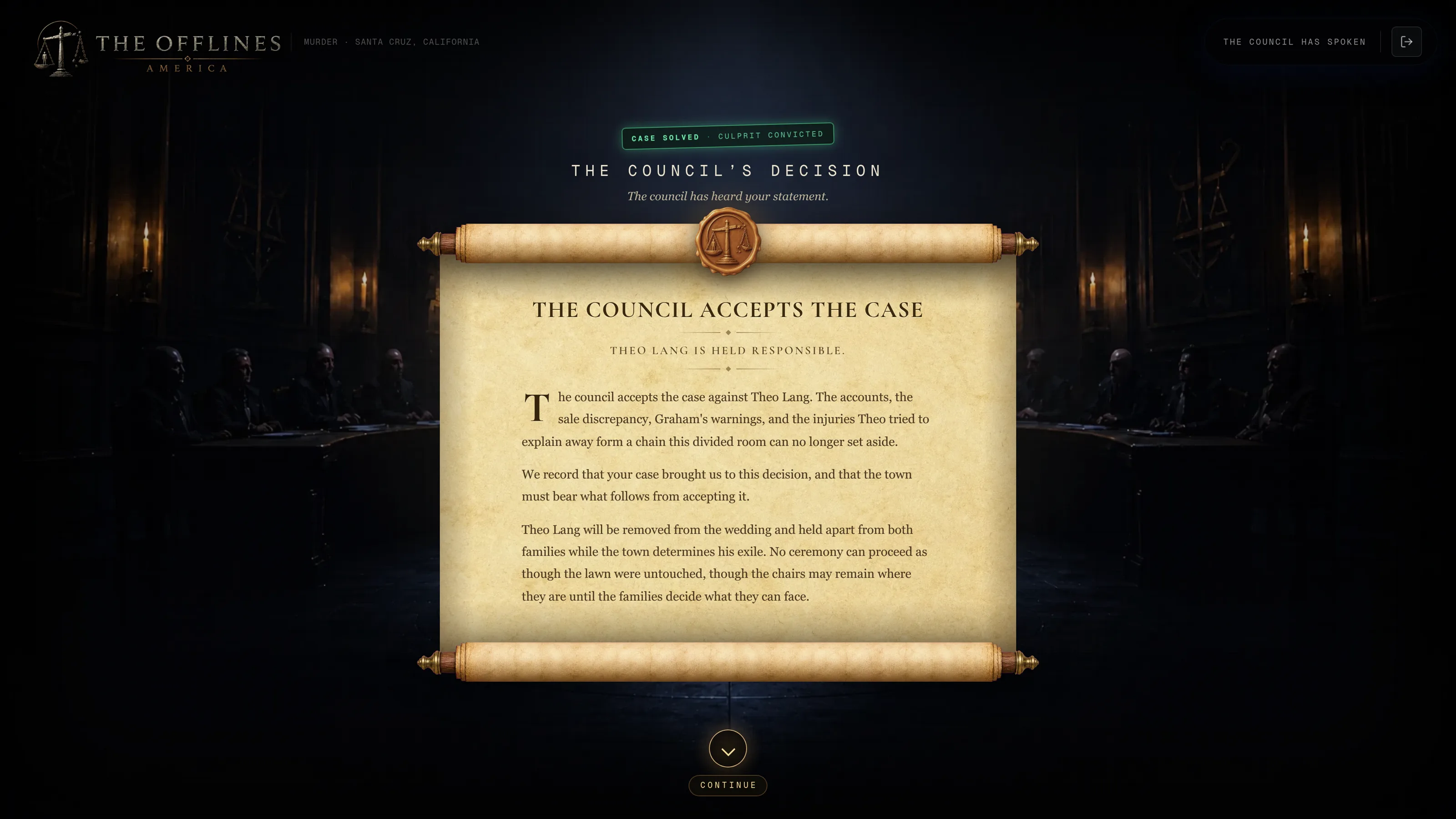 The council's decision on a scroll, stamped Case solved and Culprit convicted.